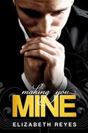 Making you mine